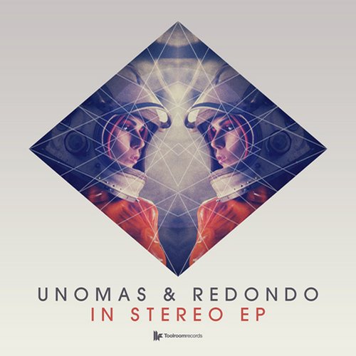 UnoMas & Redondo – In Stereo EP