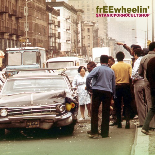 Satanicpornocultshop – frEEwheelin’