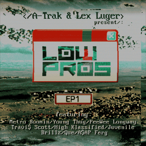 Low Pros – EP1