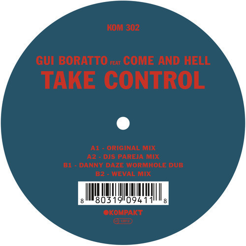 Gui Boratto feat. Come and Hell – Take Control