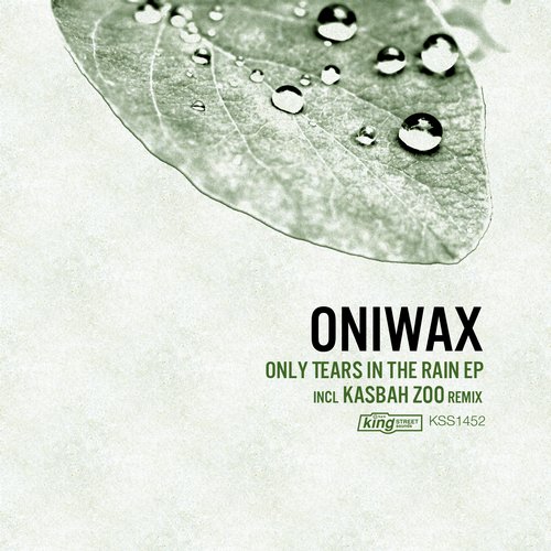 OniWax, Kurta – Only Tear In The Rain