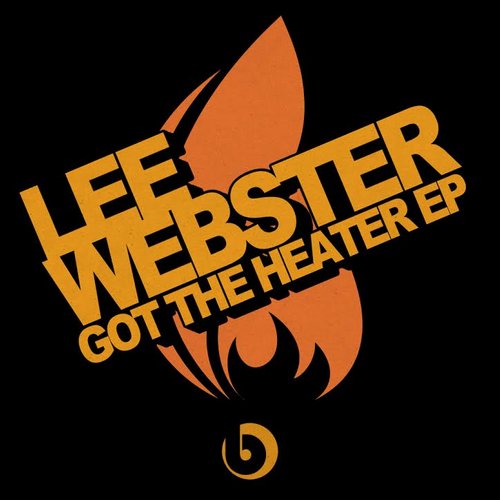 Lee Webster – Got The Heater