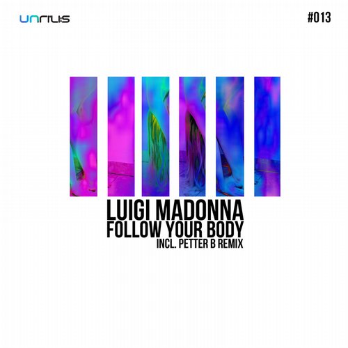 Luigi Madonna – Follow Your Body