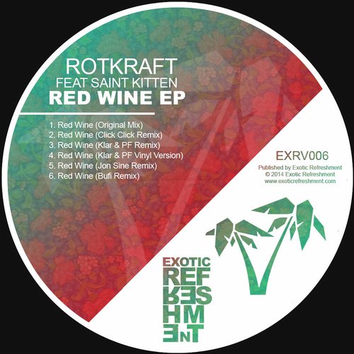 Rotkraft,  Saint Kitten – Red Wine