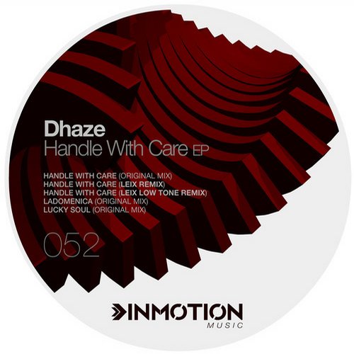 Dhaze – Handle With Care