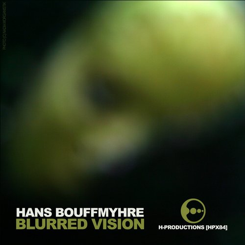 Hans Bouffmyhre – Blurred Vision