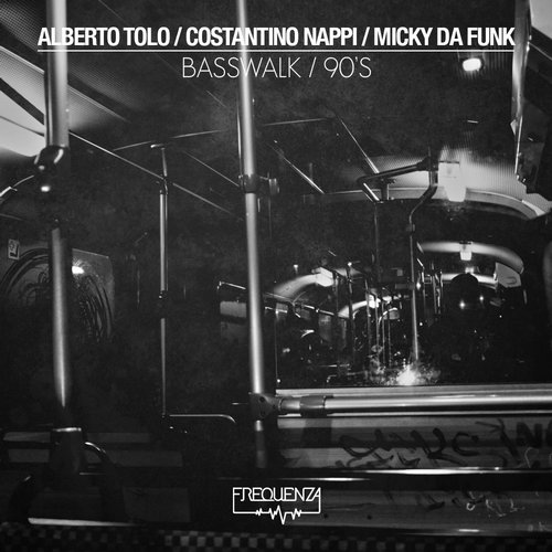 DJ Micky Da Funk, Costantino Nappi, Alberto Tolo – Basswalk | 90′s