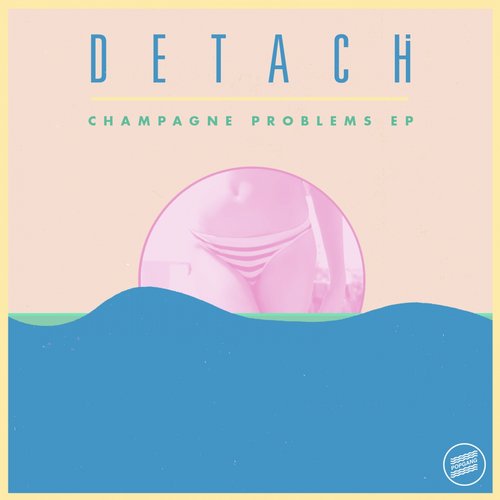 Detach – Chapagne Problems