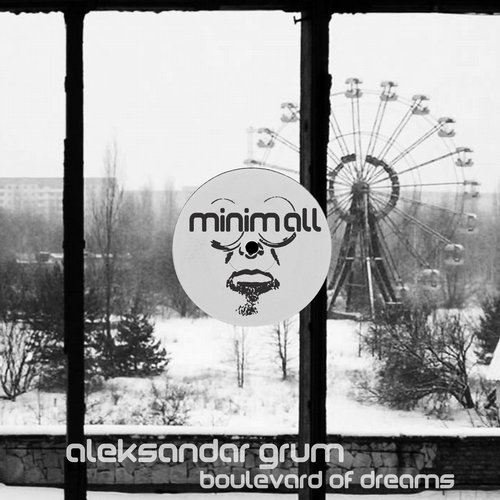 Aleksandar Grum – Boulevard of Dreams