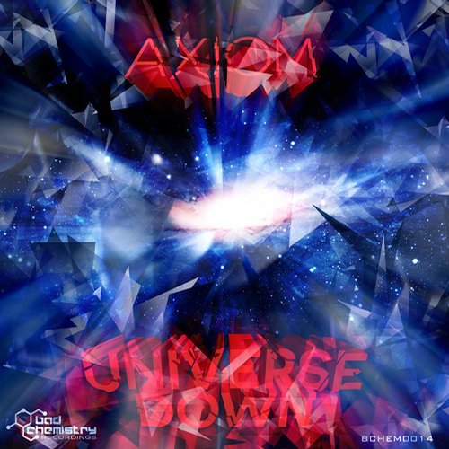 Axiom & Robyn Chaos – Universe Down