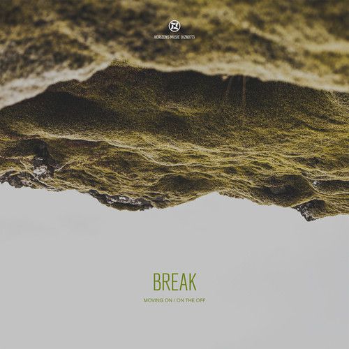 Break – Moving On / On The Off