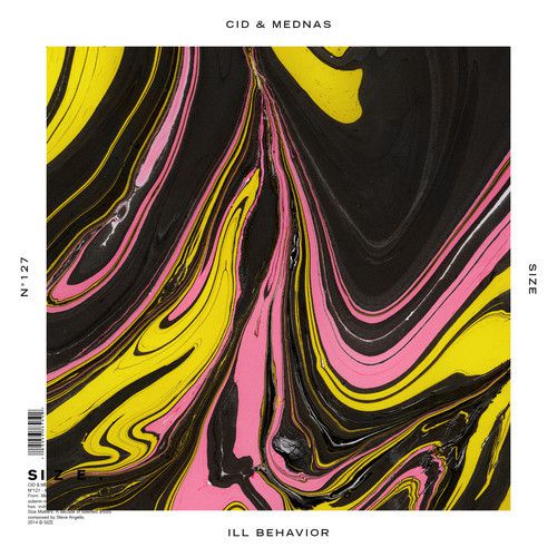 Cid & Mednas – iLL Behavior