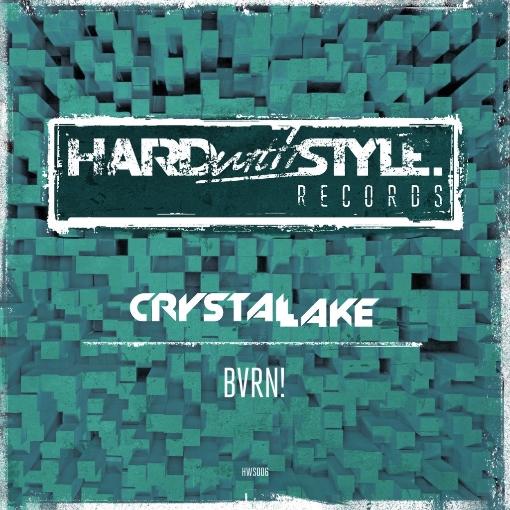 Crystal Lake – BVRN!