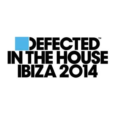 Defected In The House Ibiza 2014 (Mixed by Simon Dunmore)