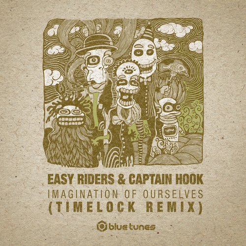 Easy Riders & Captain Hook – Imagination of Ourselves (Timelock Remix)