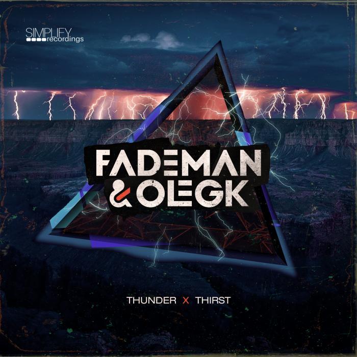 Fademan & Oleg K – Thunder