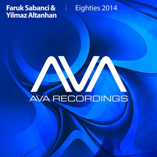 Faruk Sabanci & Yilmaz Altanhan – Eighties 2014
