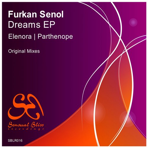 Furkan Senol – Dreams EP