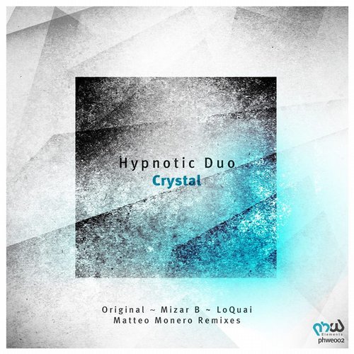 Hypnotic Duo – Crystal