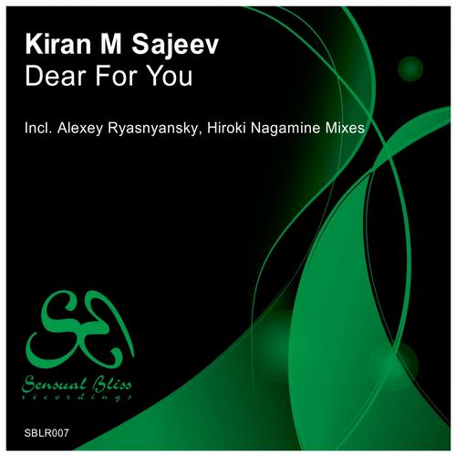 Kiran M Sajeev – Dear For You