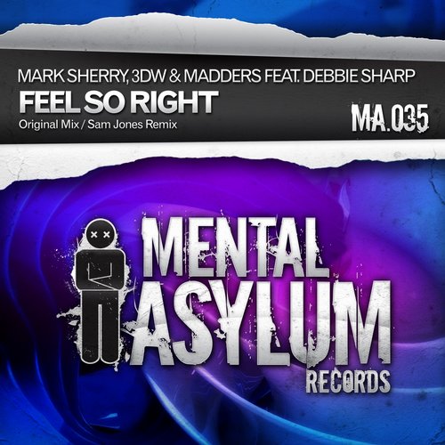 Mark Sherry & 3DW vs. Madders feat. Debbie Sharp – Feel So Right