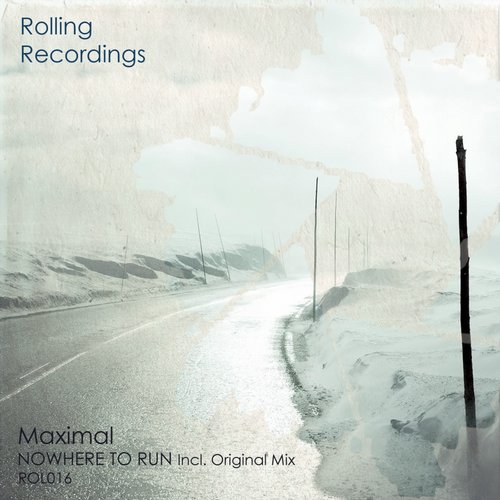 Maximal – Nowhere To Run