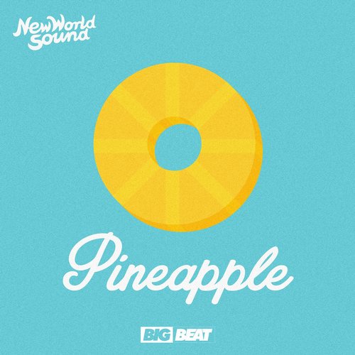 New World Sound – Pineapple