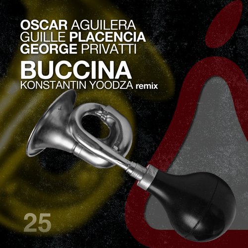 Oscar Aguilera, Guille Placencia & George Privatti – Buccina