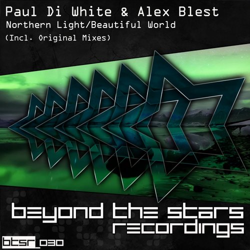 Paul Di White & Alex Blest – Northern Light / Beautiful World