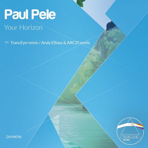 Paul Pele – Your Horizon