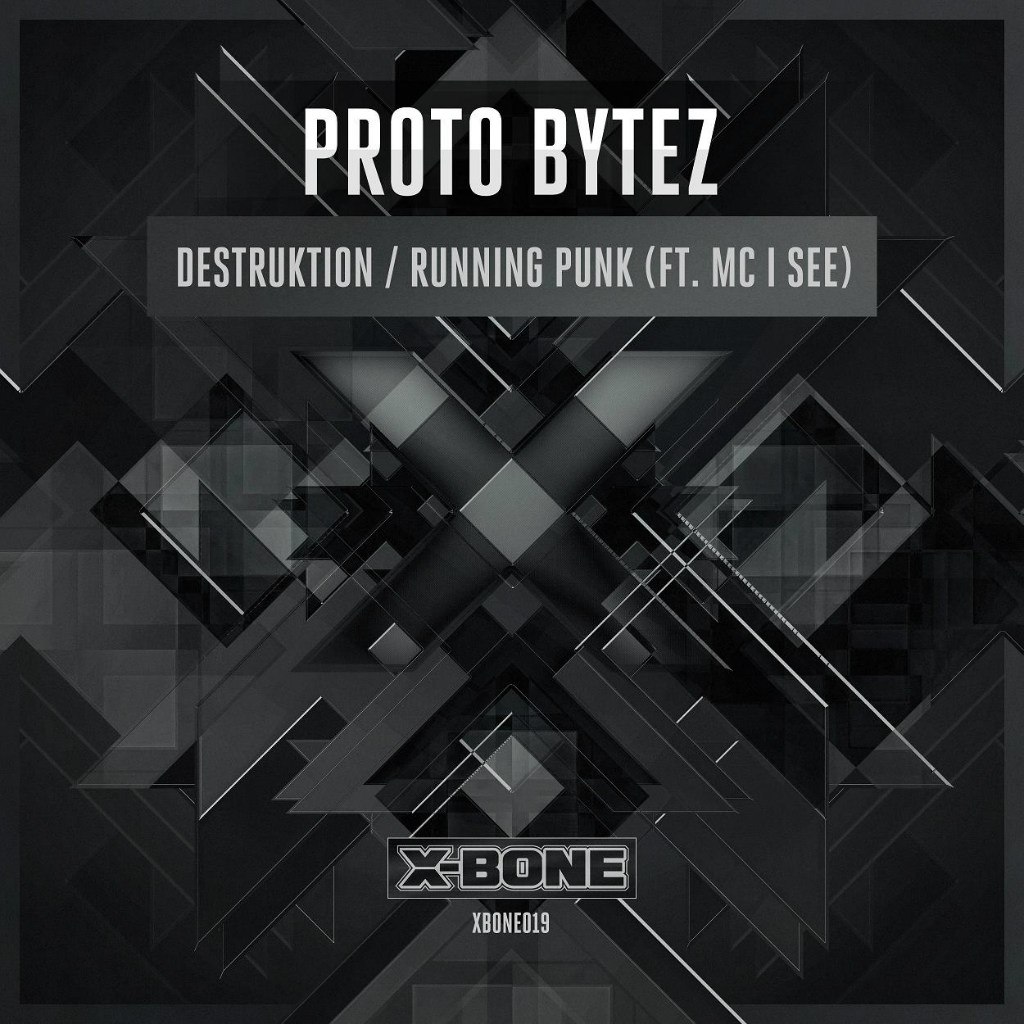 Proto Bytez – Destruktion EP