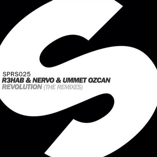 R3hab, NERVO & Ummet Ozcan – Revolution (The Remixes)
