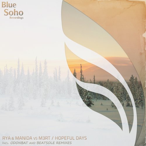 Rya & Manida vs M3RT – Hopeful Days