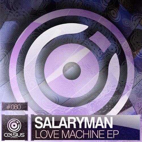Salaryman – Love Machine EP