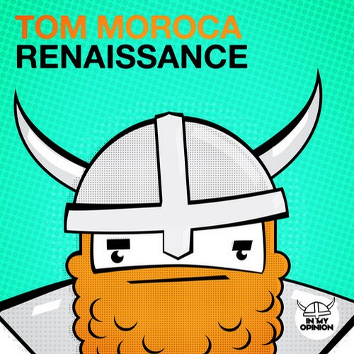 Tom Moroca – Renaissance