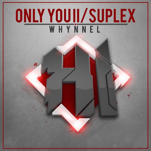 Whynnel – Only You II / Suplex