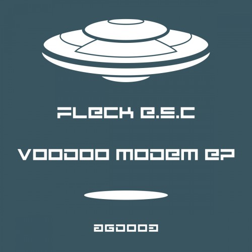 Fleck E.S.C – Voodoo Modem EP