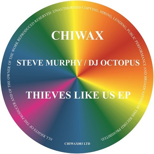 Steve Murphy, DJ Octopus – Thieves Like Us EP