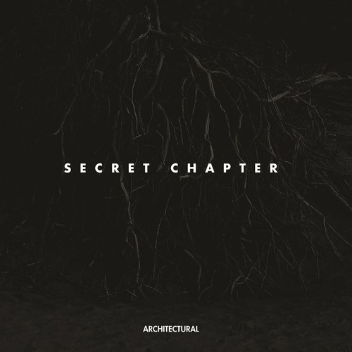 Architectural – Secret Chapter