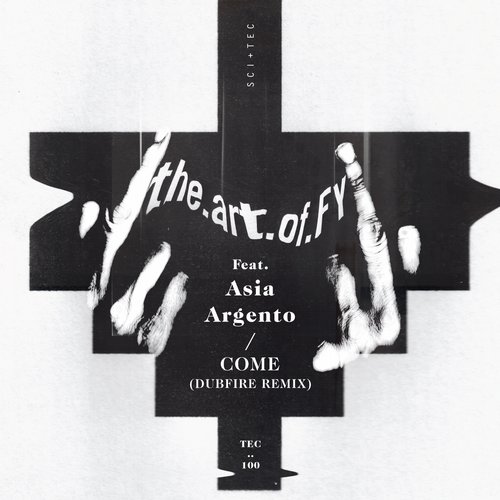 the.art.of.FY Feat. Asia Argento – Come (Dubfire Remix)