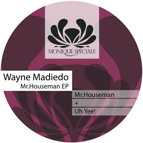 Wayne Madiedo – Mr.Houseman