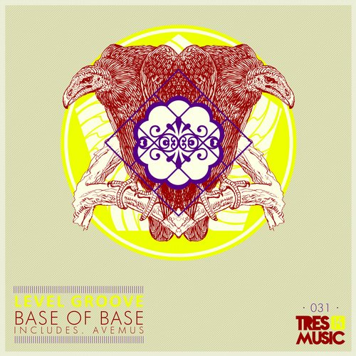 Level Groove – Base Of Base