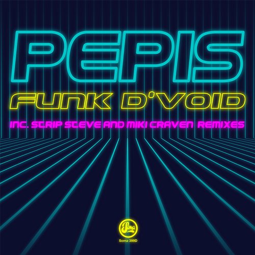 Funk D’Void – Pepis