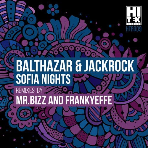 Balthazar & JackRock – Sofia Nights