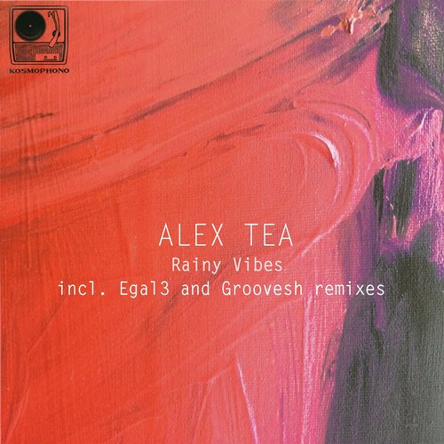 Alex Tea – Rainy Vibes