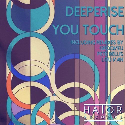 Deeprise – You Touch
