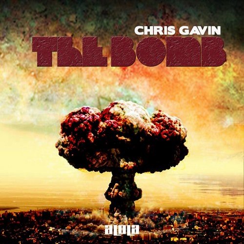 Chris Gavin – The Bomb