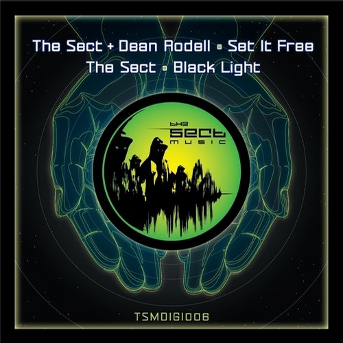 The Sect and Dean Rodell – Set It Free / Black Light