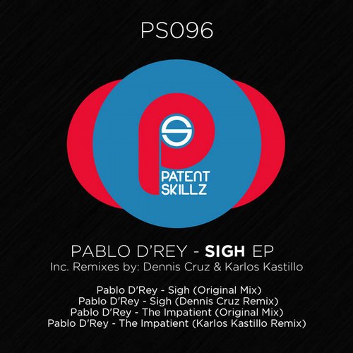 Pablo D’Rey – Sign