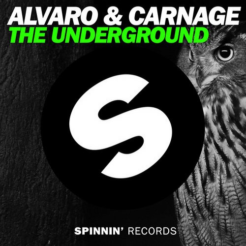 Alvaro & Carnage – The Underground
